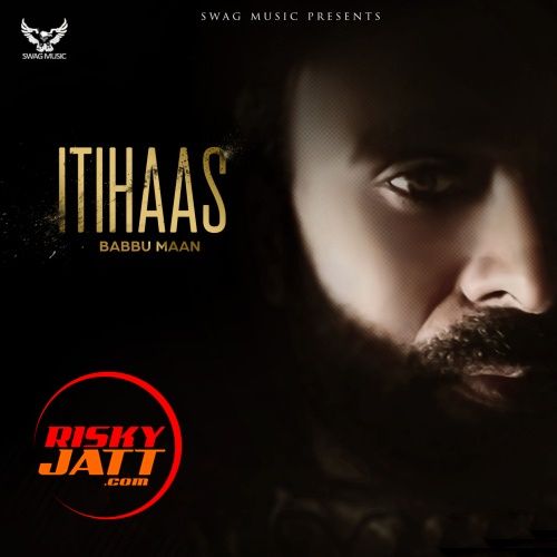 College Babbu Maan mp3 song download, Itihaas Babbu Maan full album