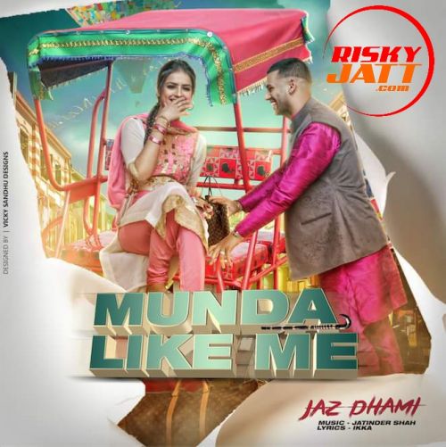 Munda Like Me Jaz Dhami mp3 song download, Munda Like Me Jaz Dhami full album