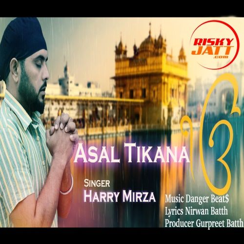 Asal Tikana Harry Mirza mp3 song download, Asal Tikana Harry Mirza full album