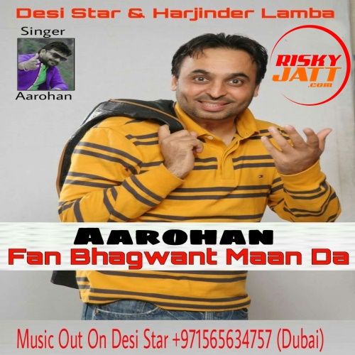 Fan_Bhagwant_Maan_Da Aarohan mp3 song download, Fan Bhagwant Maan Da Aarohan full album