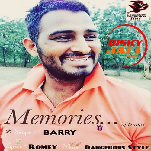 Memories Of Happy Barry mp3 song download, Memories Of Happy Barry full album