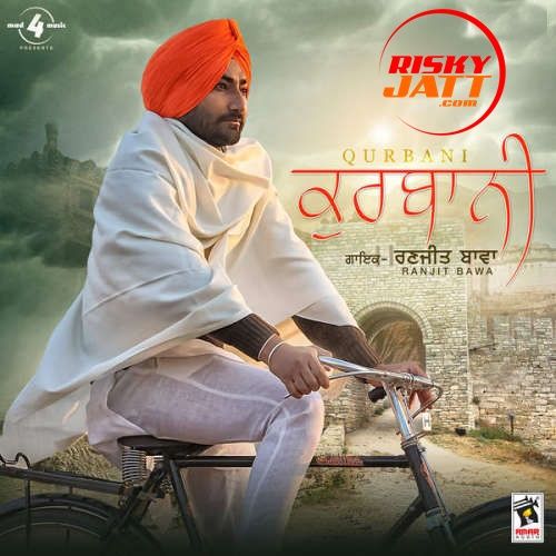 Qurbani Ranjit Bawa mp3 song download, Qurbani Ranjit Bawa full album