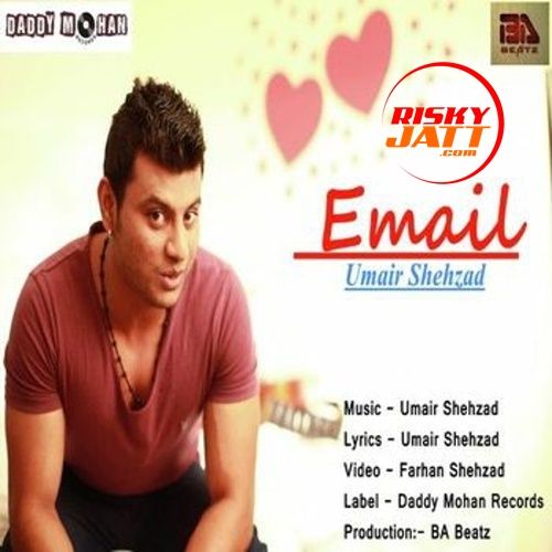 Email Umair Shehzad mp3 song download, Email Umair Shehzad full album