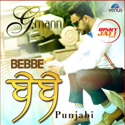 Bebbe G Mann mp3 song download, Bebbe G Mann full album