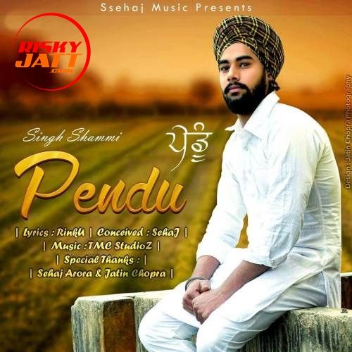 Pendu Singh Shammi mp3 song download, Pendu Singh Shammi full album