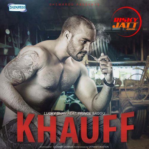 Khauff Lucky Shah mp3 song download, Khauff Lucky Shah full album