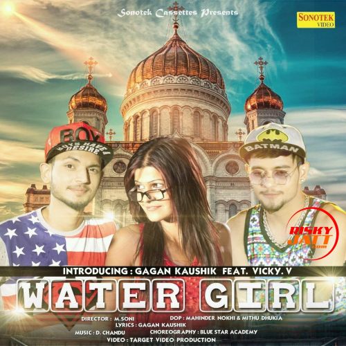 Water Girl Gagan Kaushik mp3 song download, Water Girl Gagan Kaushik full album