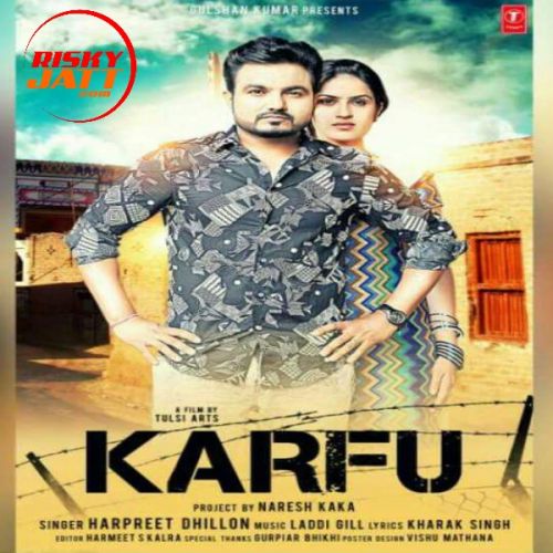 Karfu Harpreet Dhillon mp3 song download, Karfu Harpreet Dhillon full album