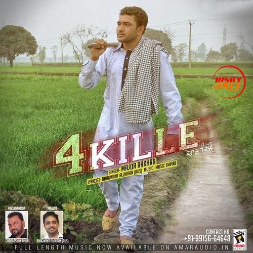 4 Kille Major Rakhra mp3 song download, 4 Kille Major Rakhra full album