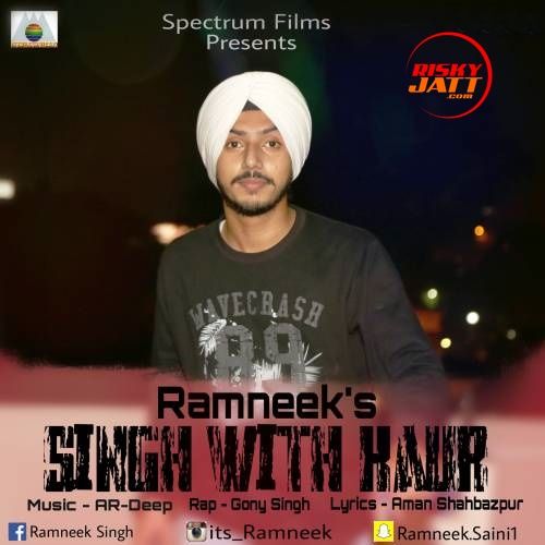 Singh With Kaur Ramneek Singh mp3 song download, Singh With Kaur Ramneek Singh full album