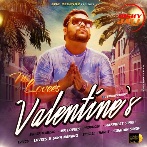 Download Valentine's Mr Lovees mp3 song, Valentine s Mr Lovees full album download