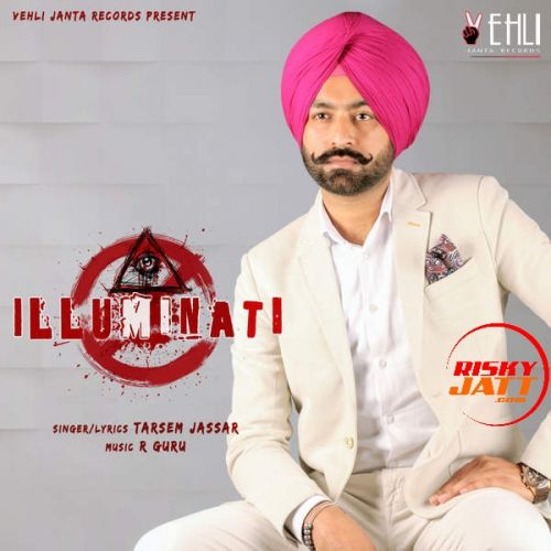 Over Under Tarsem Jassar mp3 song download, Illuminati Tarsem Jassar full album