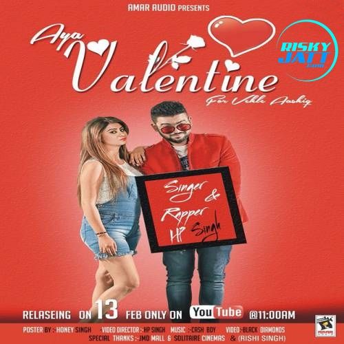 Download Aya Valentine HP. Singh mp3 song, Aya Valentine HP. Singh full album download