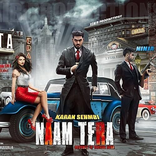 Naam Tera Karan Sehmbi, Ninja mp3 song download, Naam Tera Karan Sehmbi, Ninja full album