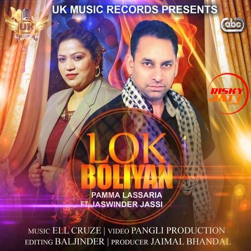 Lok Boliyan Pamma Lassaria mp3 song download, Lok Boliyan Pamma Lassaria full album