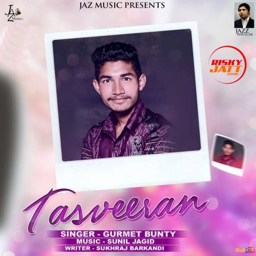 Tasveeran Gurmet Bunty mp3 song download, Tasveeran Gurmet Bunty full album