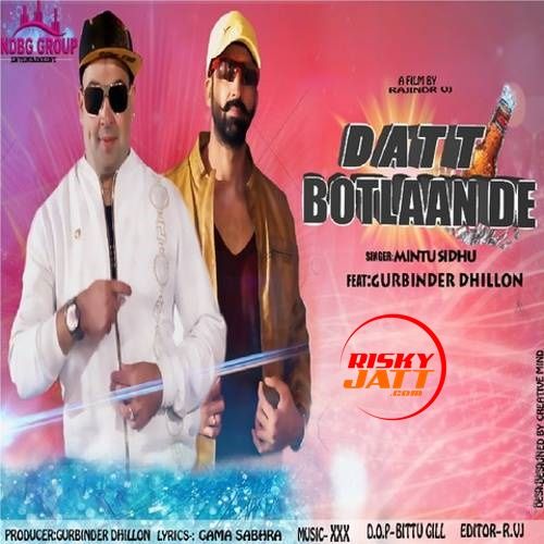 Datt Botlaan De Mintu Sidhu mp3 song download, Datt Botlaan De Mintu Sidhu full album