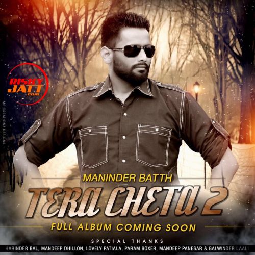 Download Jigra Bathera Maninder Batth mp3 song, Jigra Bathera Maninder Batth full album download