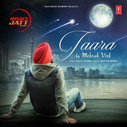 Taara Mehtab Virk mp3 song download, Taara Mehtab Virk full album