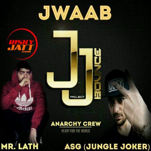 Jwaab ASG, Mr Lath mp3 song download, Jwaab ASG, Mr Lath full album