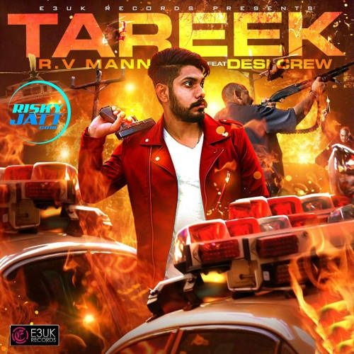 Tareek RV Mann mp3 song download, Tareek RV Mann full album