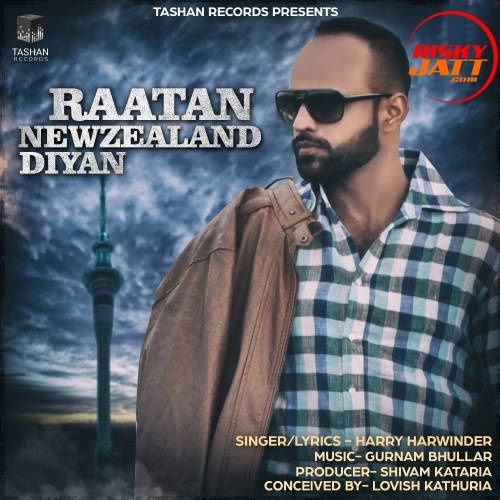 Raatan Newzeland Diyan Harry Harwinder mp3 song download, Raatan Newzeland Diyan Harry Harwinder full album