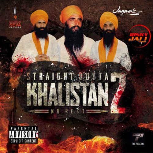 Asassination of Gen Vadiya Jagowale Jatha mp3 song download, Straight Outta Khalistan 2 Jagowale Jatha full album