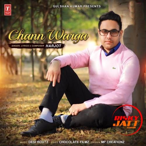 Chann Warga Harjot mp3 song download, Chann Warga Harjot full album