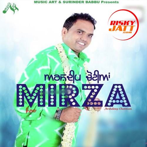 Mirza Arshdeep Chotian mp3 song download, Mirza Arshdeep Chotian full album