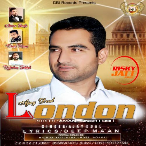 Download London Ajay Doal mp3 song, London Ajay Doal full album download