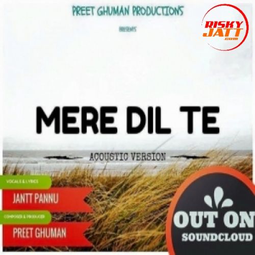 Mere Dil Te Jantt Pannu mp3 song download, Mere Dil Te Jantt Pannu full album