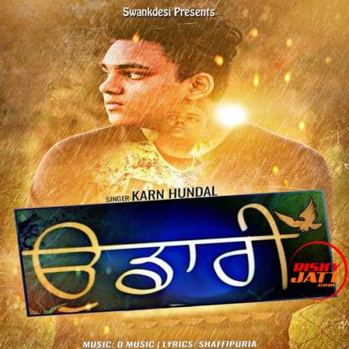 Download Udaari Karn Hundal mp3 song, Udaari Karn Hundal full album download