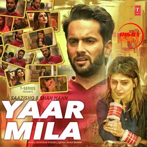 Yaar Mila Saazishq mp3 song download, Yaar Mila Saazishq full album