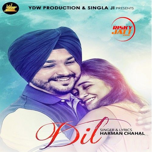 Dil Harman Chahal mp3 song download, Dil Harman Chahal full album