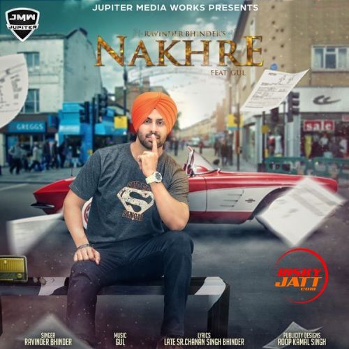 Nakhre Ravinder Bhinder mp3 song download, Nakhre Ravinder Bhinder full album