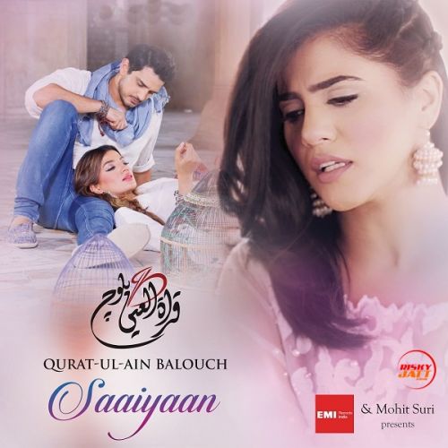 Saaiyaan Qurat Ul Ain Balouch mp3 song download, Saaiyaan Qurat Ul Ain Balouch full album