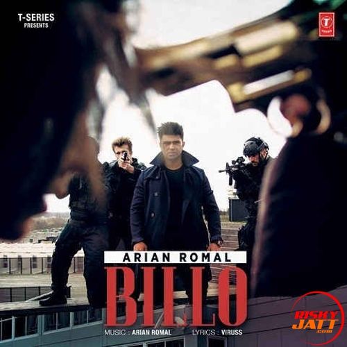 Billo Arian Romal mp3 song download, Billo Arian Romal full album