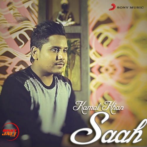 Saah Kamal Khan mp3 song download, Saah Kamal Khan full album