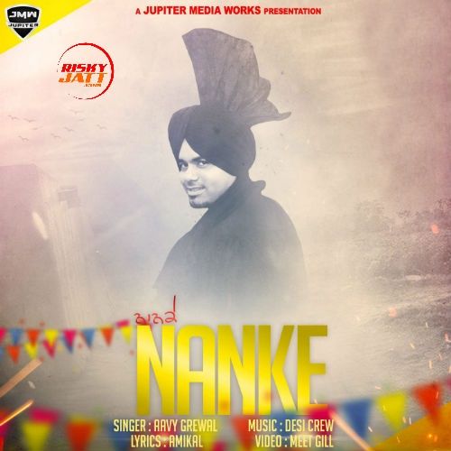 Nanke Aavy Grewal mp3 song download, Nanke Aavy Grewal full album