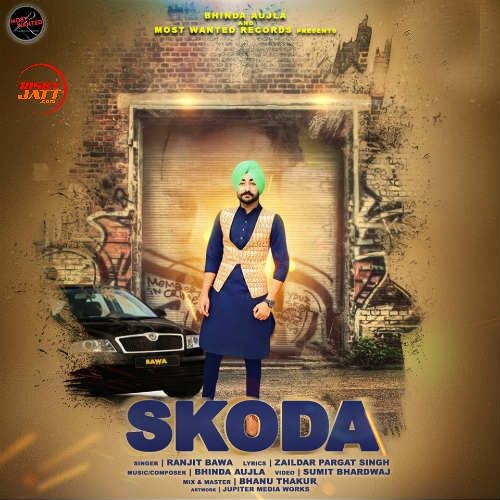 Download Skoda Ranjit Bawa mp3 song, Skoda Ranjit Bawa full album download