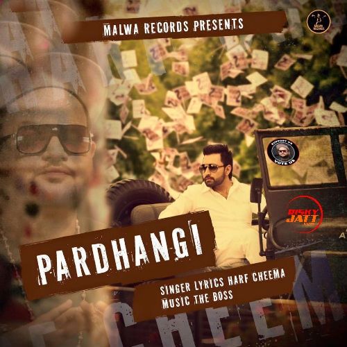 Download Pardhangi Harf Cheema mp3 song, Pardhangi Harf Cheema full album download