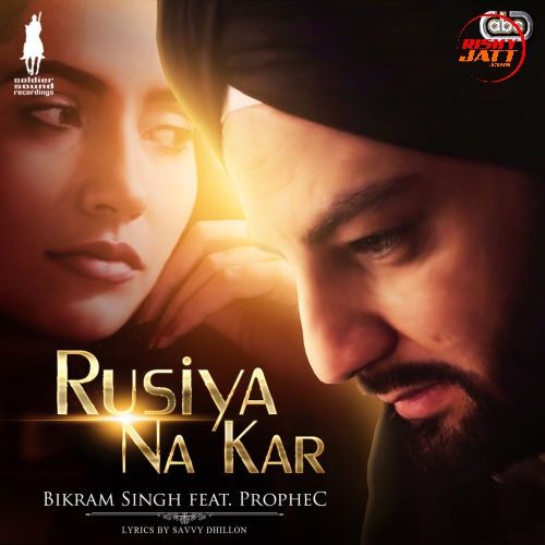 Rusiya Na Kar Bikram Singh mp3 song download, Rusiya Na Kar Bikram Singh full album