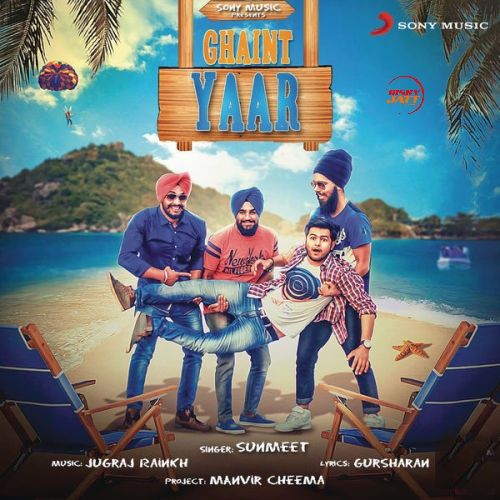 Ghaint Yaar Sunmeet mp3 song download, Ghaint Yaar Sunmeet full album