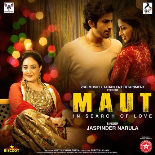 Maut Jaspinder Narula mp3 song download, Mout Jaspinder Narula full album