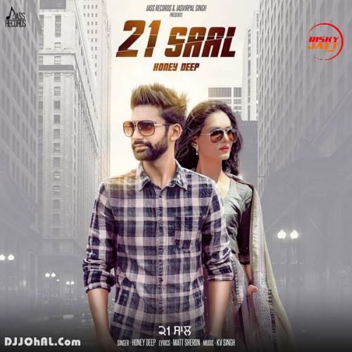 21 Saal Honey Deep mp3 song download, 21 Saal Honey Deep full album