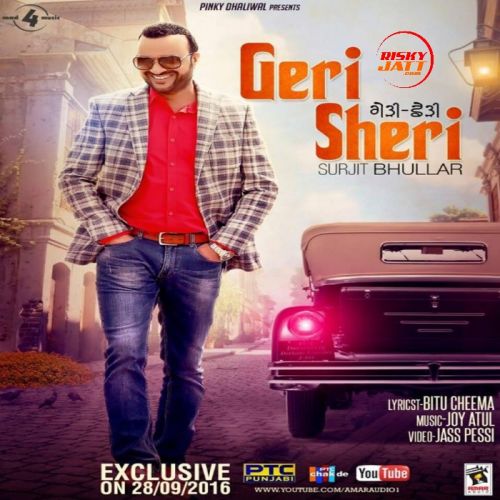 Geri Sheri Surjit Bhullar mp3 song download, Geri Sheri Surjit Bhullar full album