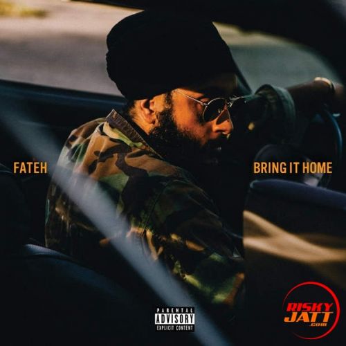 Tareekan Fateh mp3 song download, Bring It Home Fateh full album