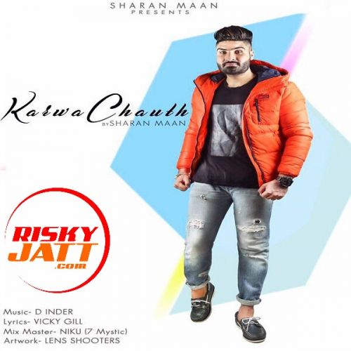 Karwa Chauth Sharan Maan mp3 song download, Karwa Chauth Sharan Maan full album