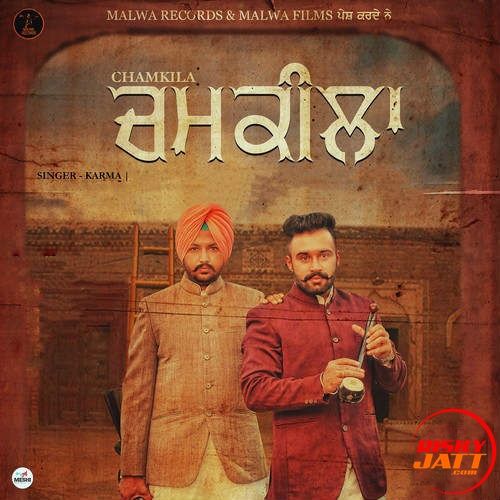 Chamkila Karma mp3 song download, Chamkila Karma full album