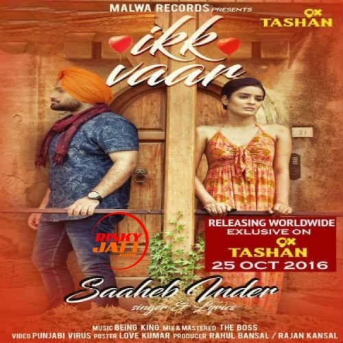 Ikk Vaar Saaheb Inder mp3 song download, Ikk Vaar Saaheb Inder full album